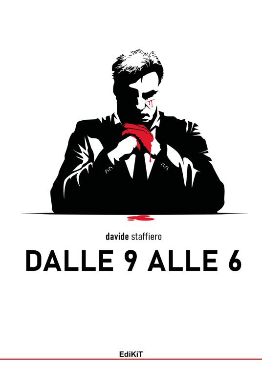 Dalle 9 alle 6 - Davide Staffiero - copertina