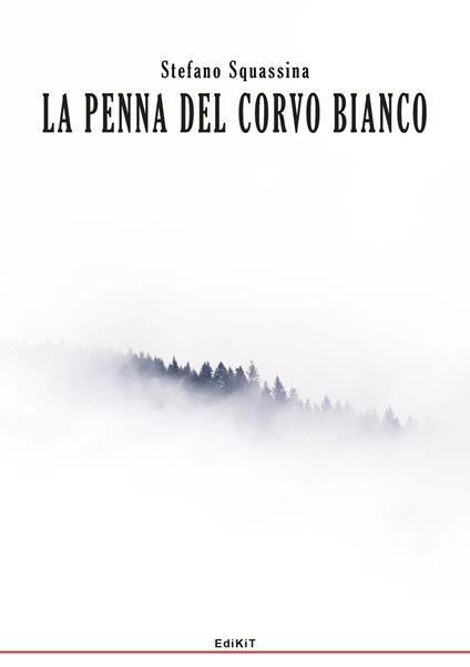 La penna del corvo bianco - Stefano Squassina - copertina