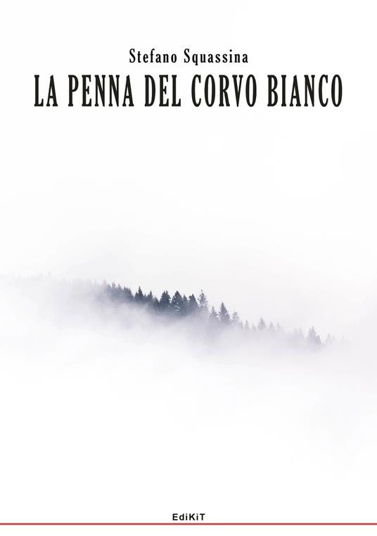 La penna del corvo bianco - Stefano Squassina - copertina