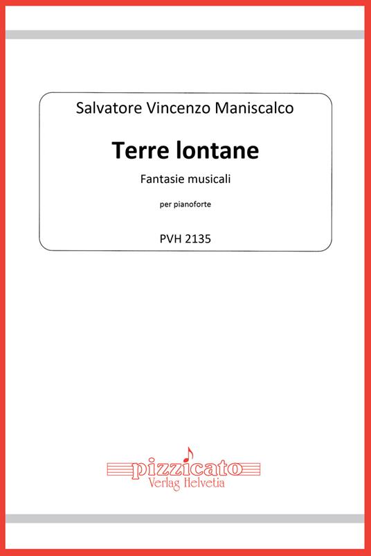 Terre lontane. Fantasie musicali per pianoforte - Salvatore Vincenzo Maniscalco - copertina