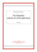 The Mandolin and the art of the right hand