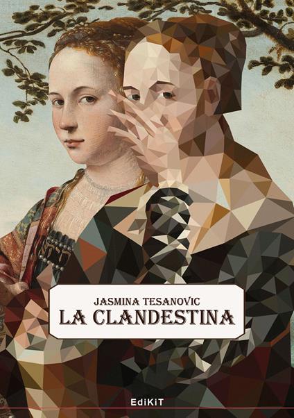 La clandestina - Jasmina Tesanovic - copertina