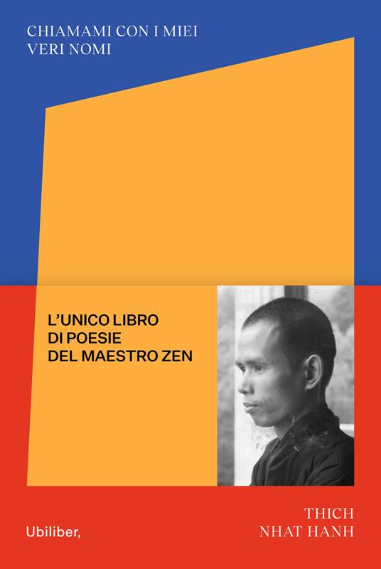 Chiamami con i miei veri nomi. Le poesie - Thich Nhat Hanh - copertina