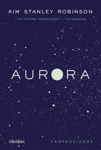 Aurora - Kim Stanley Robinson - copertina