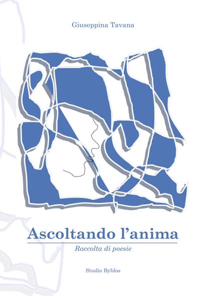 Ascoltando l'anima - Giuseppina Tavana - copertina