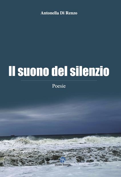 Il suono del silenzio - Antonella Di Renzo - copertina