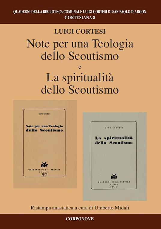 Note per una teologia dello scoutismo-La spiritualità dello scoutismo - Luigi Cortesi - copertina