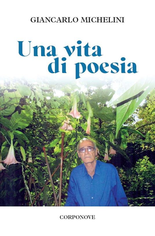 Una vita di poesia - Giancarlo Michelini - copertina