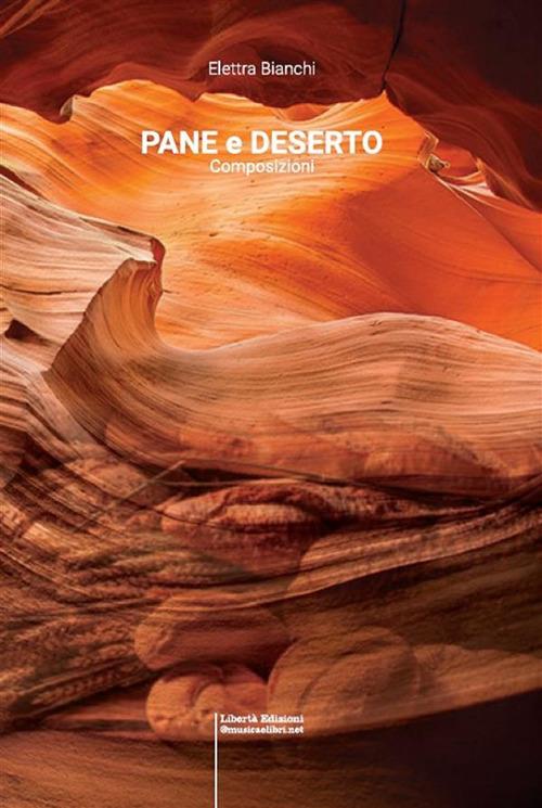 Pane e deserto - Elettra Bianchi - copertina