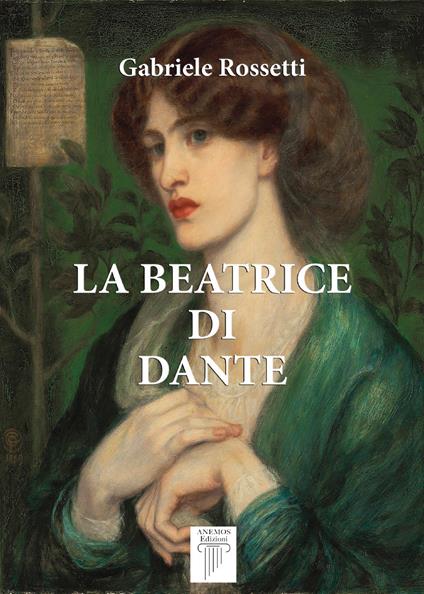 La Beatrice di Dante - Gabriele Rossetti - copertina