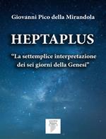 Heptaplus - La settemplice interpretazione dei sei giorni della Genesi