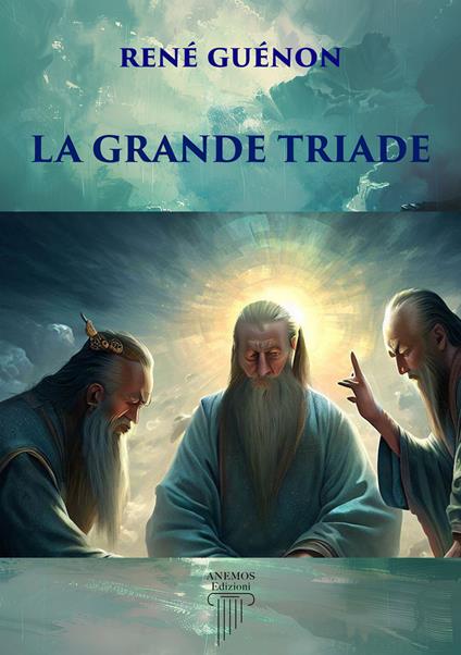 La grande triade - René Guénon - copertina