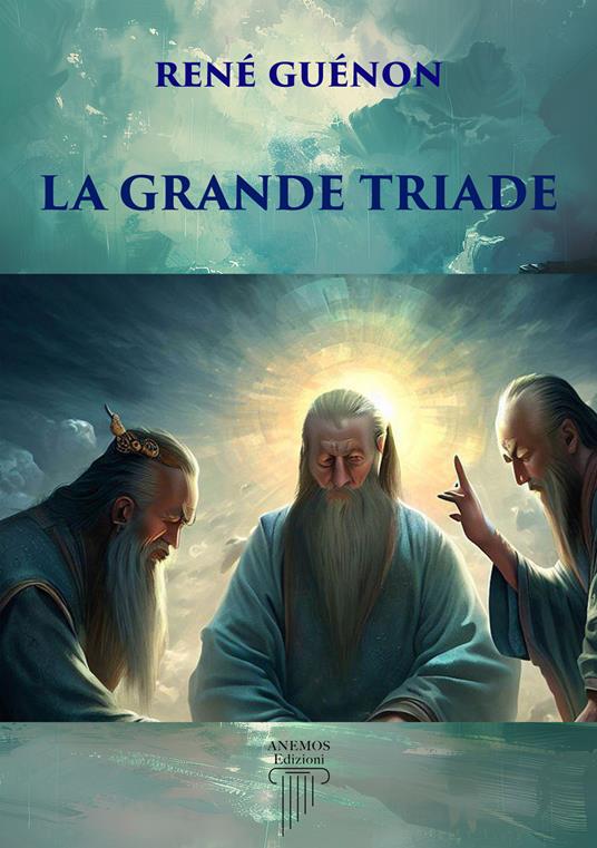 La grande triade - René Guénon - copertina