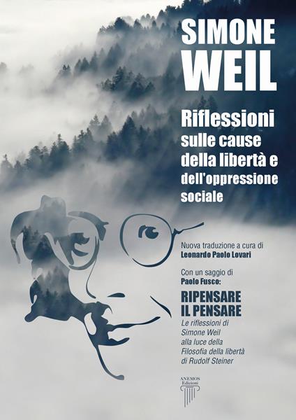 Riflessioni sulle cause della libertà e dell'oppressione sociale - Simone Weil - copertina