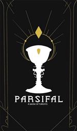 Parsifal. A game of tarots. Colouring book. Ediz. a colori