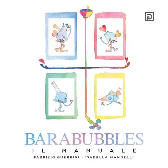 Barabubbles. Il manuale - Fabrizio Guerrini - copertina