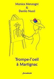 Trompe-l'oeil à Martignac