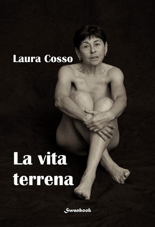 La vita terrena - Laura Cosso - copertina