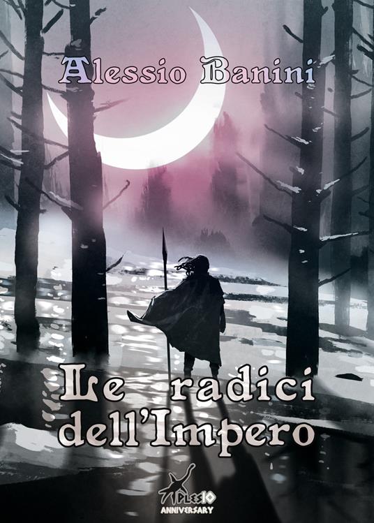 Le radici dell'Impero. Daemon inside - Alessio Banini - copertina