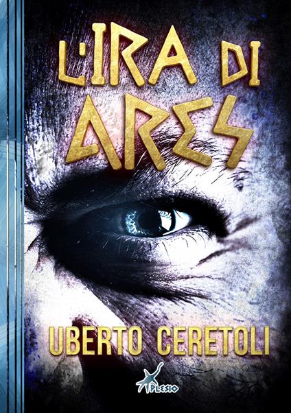 L' ira di Ares - Uberto Ceretoli - copertina