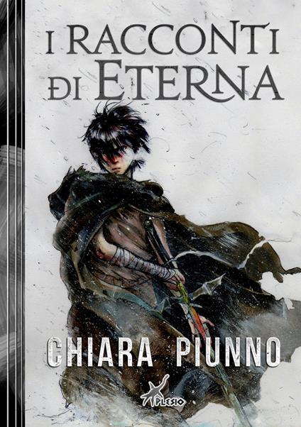 I racconti di Eterna - Chiara Piunno - copertina
