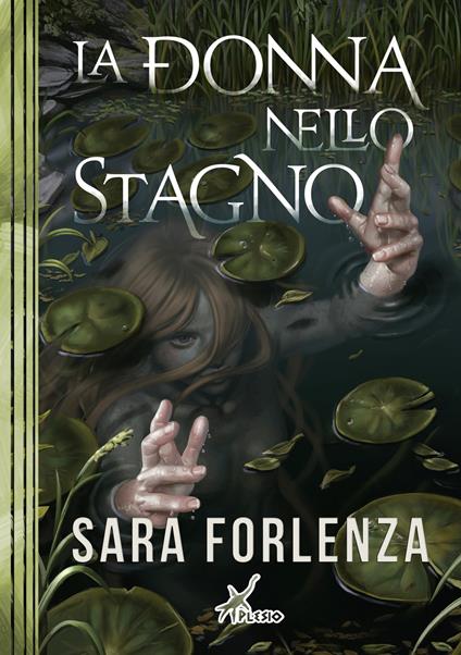 La donna nello stagno - Sara Forlenza - copertina
