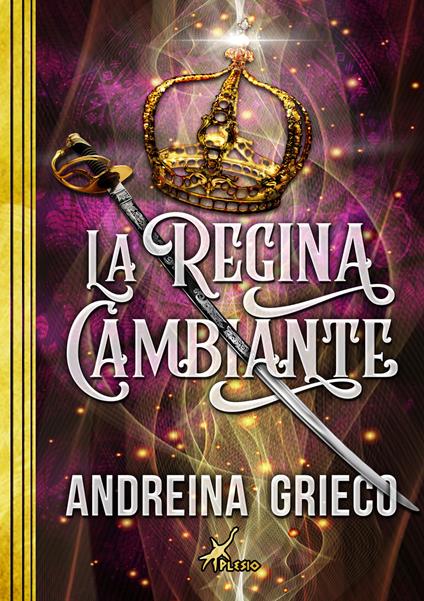 La regina cambiante - Andreina Grieco - copertina