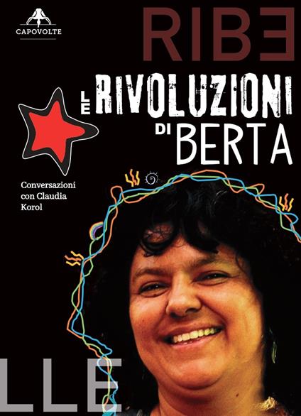 Le rivoluzioni di Berta. Conversazioni con Claudia Korol - Claudia Korol - copertina