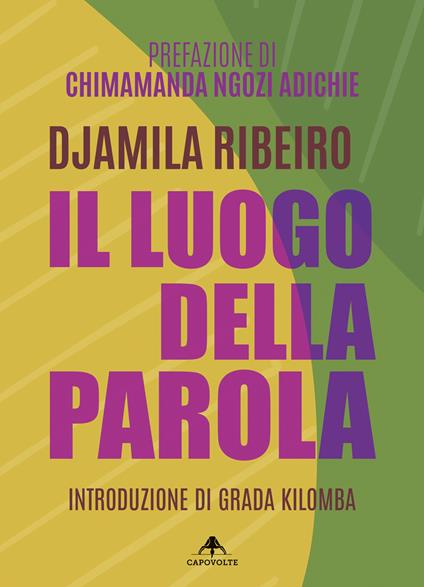 Il luogo della parola - Djamila Ribeiro,Monica Paes - ebook