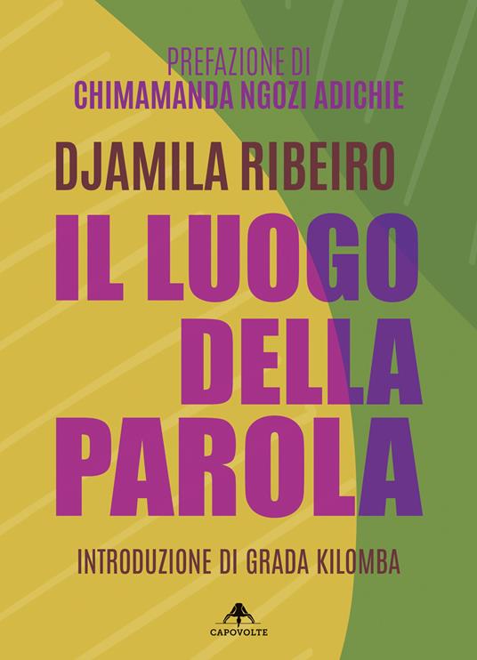 Il luogo della parola - Djamila Ribeiro,Monica Paes - ebook
