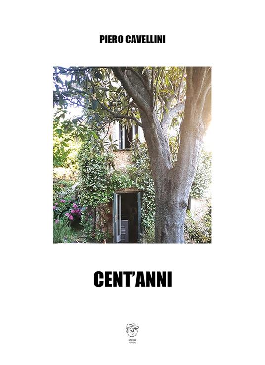 Cent'anni - Piero Cavellini - copertina