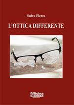 L' ottica differente