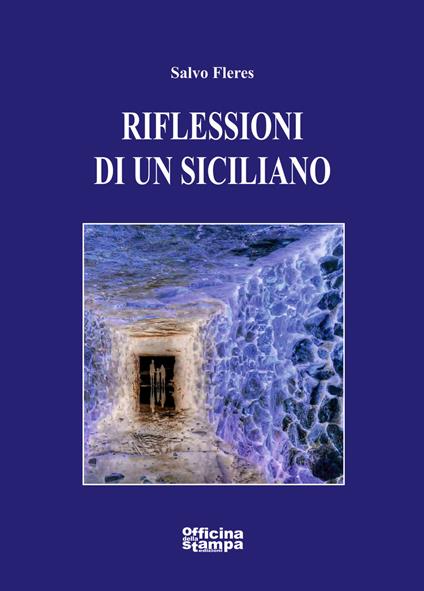 Riflessioni di un siciliano - Salvo Fleres - copertina