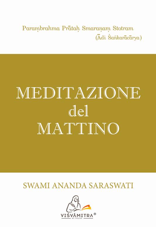 Meditazione del mattino - Swami Ananda Saraswati - copertina
