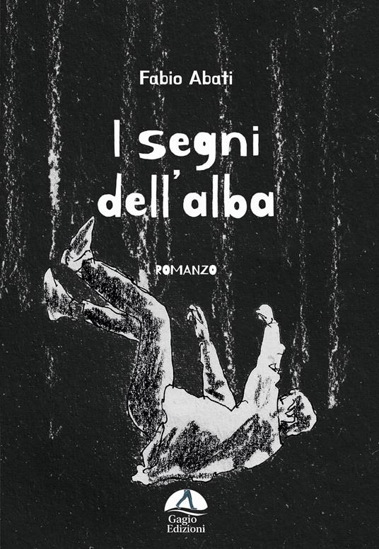I segni dell'alba - Fabio Abati - copertina
