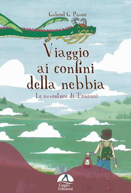 Viaggio ai confini della nebbia. Le avventure di Tananai - Gabriel Garcìa Pavesi - copertina