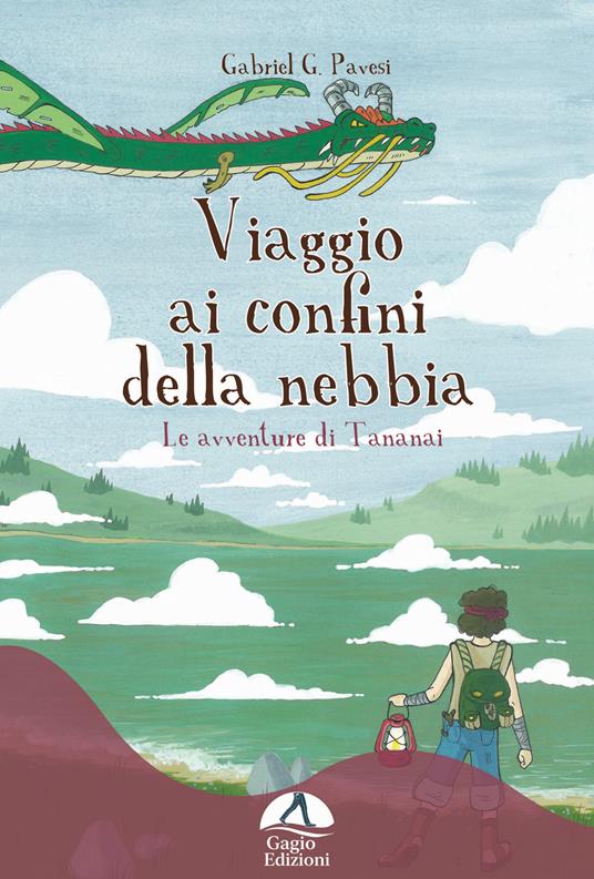 Viaggio ai confini della nebbia. Le avventure di Tananai - Gabriel Garcìa Pavesi - copertina