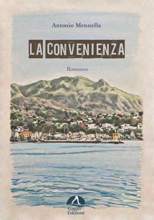 La convenienza - Antonio Mennella - copertina