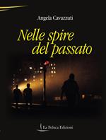Nelle spire del passato