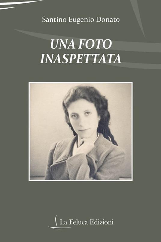 Una foto inaspettata - Santino Eugenio Donato - copertina