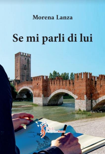 Se mi parli di lui - Morena Lanza - copertina