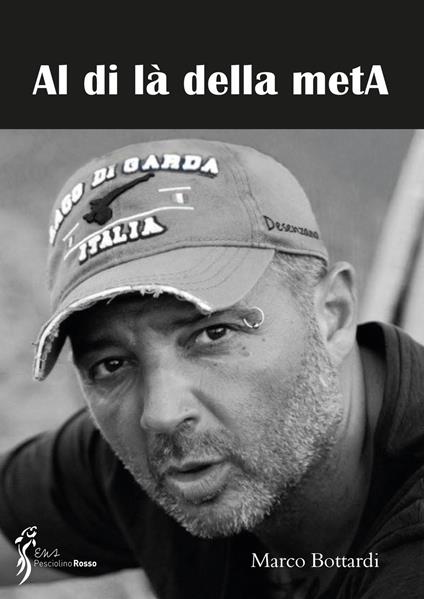Al di là della meta - Marco Bottardi - copertina