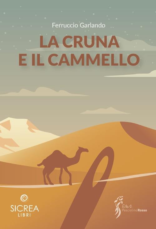 La cruna e il cammello - Ferruccio Garlando - copertina