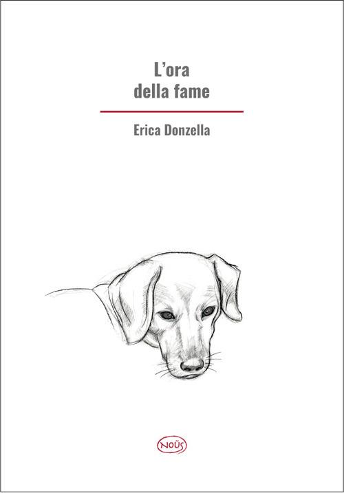 L'ora della fame - Erica Donzella - copertina
