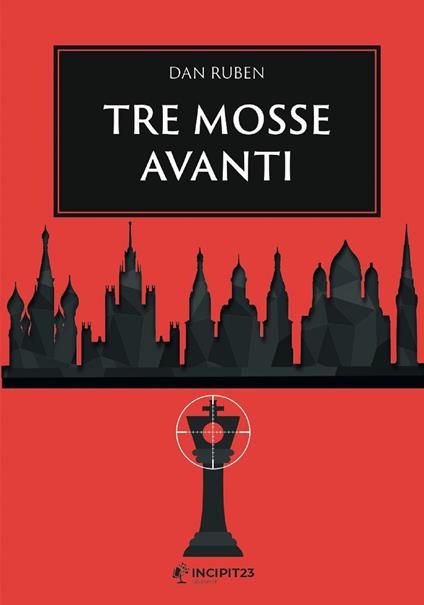 Tre mosse avanti - Dan Ruben - ebook