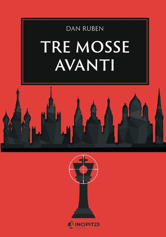 Tre mosse avanti - Dan Ruben - ebook