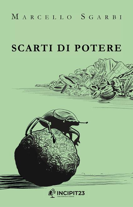 Scarti di potere - Marcello Sgarbi - copertina
