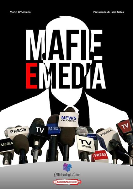 Mafie e media - Mario D'Amiano - copertina