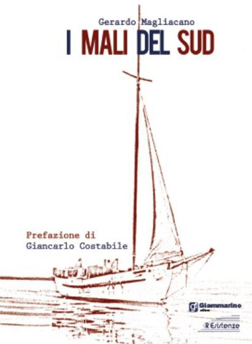 I mali del sud - Gerardo Magliacano - copertina