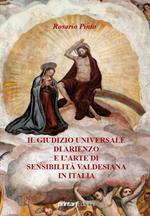 Il giudizio universale di Arienzo e l'arte di sensibilità valedesiana in Italia